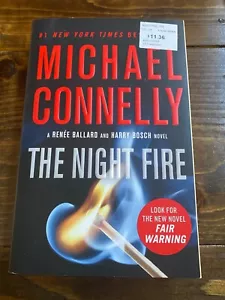 A Renée Ballard and Harry Bosch Novel Ser.: The Night Fire by Michael... - Picture 1 of 1