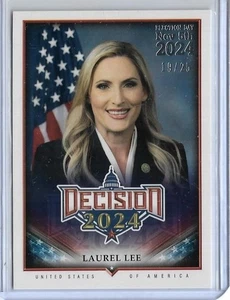 2024 DECISION ~ LAUREL LEE "ELECTION DAY" CARD #76 ~ 19/25 ~ FLORIDA - Picture 1 of 2