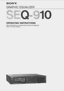 Sony SEQ-910 Ecualizador gráfico Instrucciones de funcionamiento - MANUAL DE USUARIO Y SERVICIO - Imagen 1 de 2