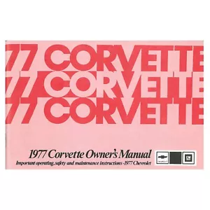1977 Corvette Owners Manual Folleto - Imagen 1 de 5