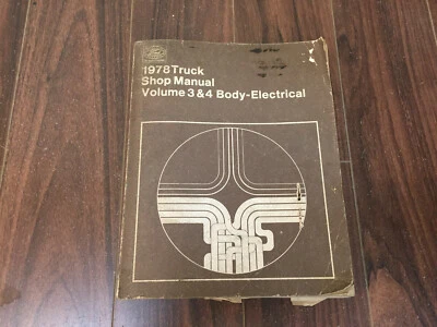 Ford 1978 Truck Shop Manual Vol 3 + 4 Body Electrical FPS 365-127-78C - Image 1 of 4
