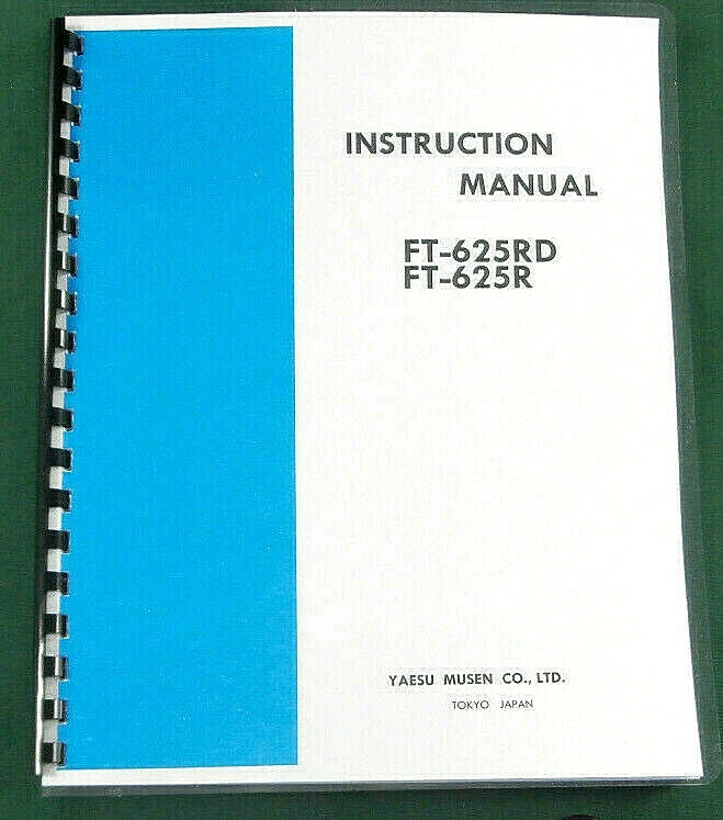 Yaesu FT-625R/RD Instruction Manual - Premium Card Stock Covers & 28 LB Paper! - Image 1 of 1