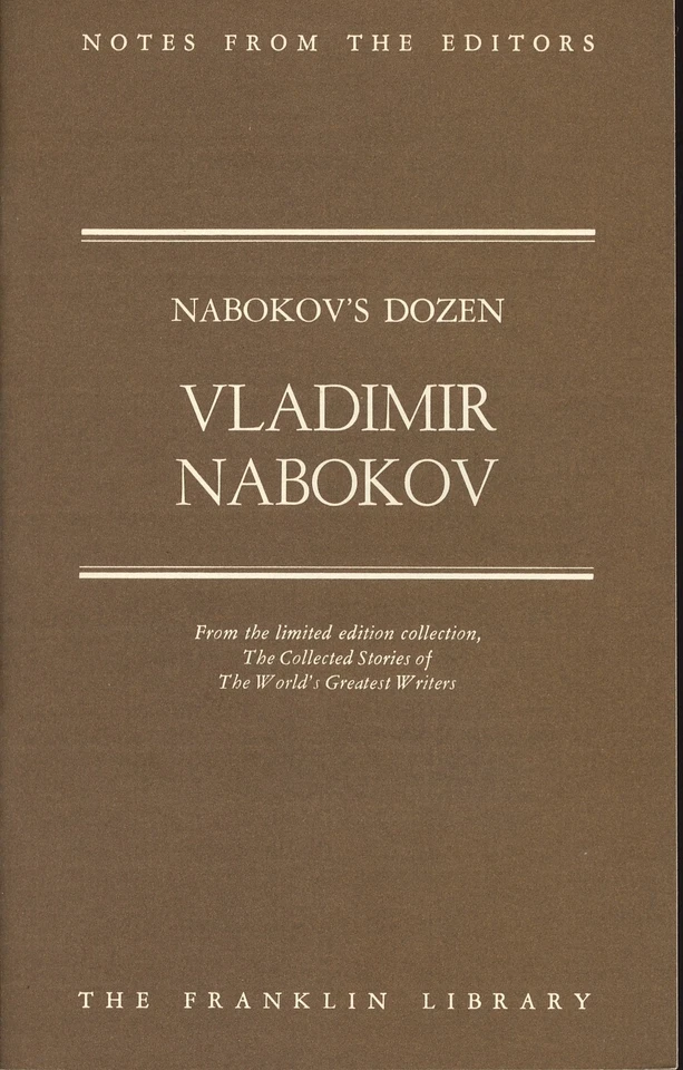 Notes from the Editors - Franklin Library - Vladimir Nabokov - Nabokov's Dozen - Image 1 of 1