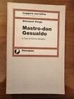 Verga, Giovanni, Mastro Don Gesualdo. Edizioni Principato, 1987
