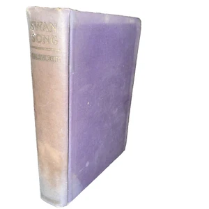 Swan Song By John Galsworthy Antiquarian Vintage Third Book A Modern Comedy 1928 - Picture 1 of 14