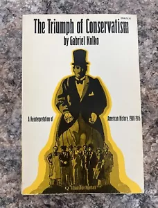 Der Triumph des Konservatismus Gabriel Kolko um 1963 3. Druck Viereckbücher - Bild 1 von 8