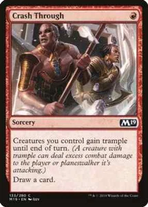 CRASH THROUGH 133 M19 Core Set 2019 MTG Magic the Gathering - Picture 1 of 1