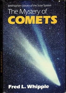 THE MYSTERY OF COMETS-Whipple/Astronomy/Halley/Solar System/HB/DJ/Illustrated/VG - Picture 1 of 5