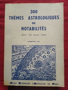 300 ASTROLOGISCHE THEMEN VON NOTABILITEN (DAVON 150 VOR 1850). E.S.A.P. 1974 - Bild 1 von 8