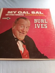 Burl Ives My Gal Sal and Other Favorites Decca Records LP Vinyl EX Excellent - Imagen 1 de 2