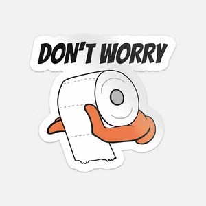 Don't Worry Funny Car Bumper Vinyl Sticker Decal - Bild 1 von 4