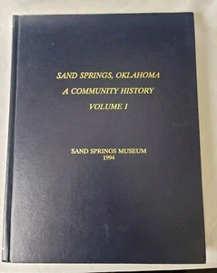 Sands Springs, Oklahoma: A Community History Vol. I 1994 - Picture 1 of 7