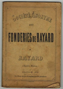 1911-Catalogue de ventes des Fonderies de Bayard-Société Anonyme-Haute-Marne - Picture 1 of 7