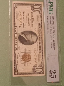 1929 $10 Federal Reserve Bank Note - San Francisco - FR.1860-L - Graded PMG 25 - Picture 1 of 4