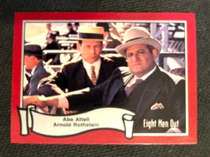 MLB - Eight Men Out Movie 1988 Pacific Abe Attell/Arnold Rothstein #28