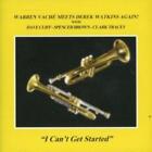 Warren Vache : I Can't Get Started CD (2008) Incredible Value and Free Shipping!