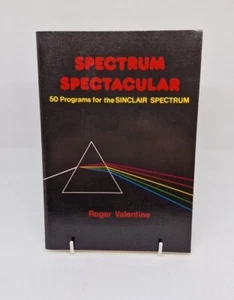 Spectrum Spectacular - Roger Valentine: 50 programs for the SINCLAIR SPECTRUM - Imagen 1 de 7