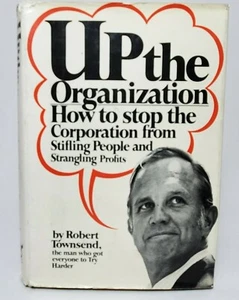 Up The Organization Robert Townsend 1970 First Edititon First Printing HC$5.95DJ - Picture 1 of 10