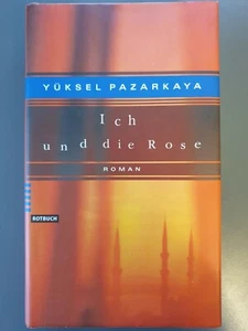 Ich und die Rose | Yüksel Pazarkaya - Bild 1 von 3