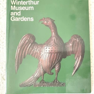 Winterthur Museum and Gardens 1984 Paperback ISBN: 0-912724-13-7 Good Condition - Imagen 1 de 8