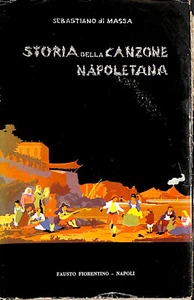 Storia Della Canzone Napoletana by Sebastiano de Massa - Imagen 1 de 1