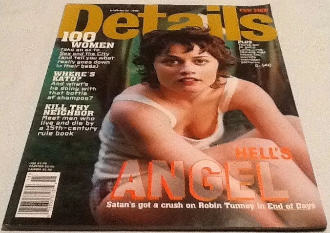 Details Magazine November 1999 MINT Hells Angel Robin Tunney in End of Days - Image 1 of 1