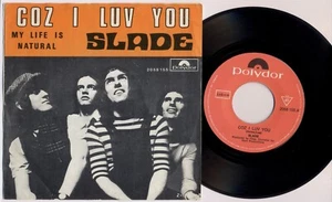 SLADE 'Coz I Luv You / My Life Is Natural' 1971 Belgian 7" Vinyl - Bild 1 von 1
