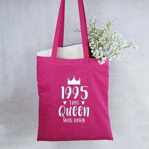 Bolso de Mano Personalizado "1995 This Queen was Born" Algodón Rosa, Regalo 30 Cumpleaños - Imagen 1 de 20