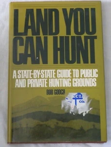 Land You Can Hunt, bekannt geworden durch Bob Gooch - Bild 1 von 1