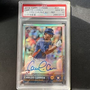 2016 topps chrome carlos correa refractor auto /499 PSA 10