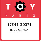 17341-30071 Toyota Hose, Air, No.1 1734130071, New Genuine Oem Part