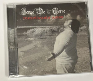 “Inexplicable Amor” (Love) Spanish CD 2015 by Jorge De La Torre. New/Sealed. e - Picture 1 of 2