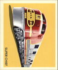 2009 Philadelphia National Chicle #NC42 Super Chief Train 