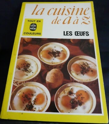 La cuisine de A à Z – Les œufs – Livre recettes vintage 1975 REF 3191 - Immagine 1 di 2