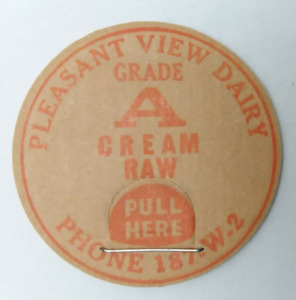 Vintage Milk Bottle Cap Pleasant View Dairy Grade A Cream Raw Phone 187-W-2