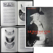 "LE HAUSSE-COL DE LOUIS XV À 1882" DE PIERRE BENOIT