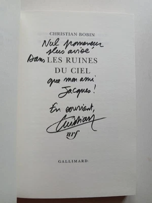 Christian BOBIN - Les ruines du ciel - Envoi Signé Autographe Provenance 2009 - Photo 1/4