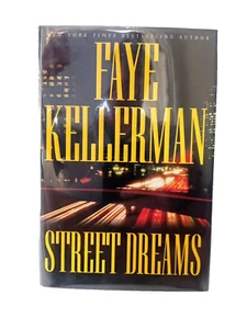 Street Dreams by Faye Kellerman 2003 1st Edition SIGNED - AS NEW - Foto 1 di 4
