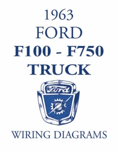 FORD 1963 F100 - F750 Truck Wiring Diagram Manual 63 - Bild 1 von 1