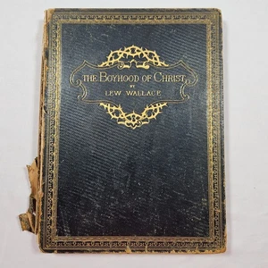 1889 Book The Boyhood of Christ Harper & Brothers 101 Gilded Pages Rough Cond. - Picture 1 of 24