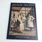 Deutsche Trachten Die Blauen Bucher 1958 German Paperback Book