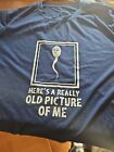 Here's A Really Old Picture Of Me Funny  Novelty Men's Long Sleeve T-Shirt XXL
