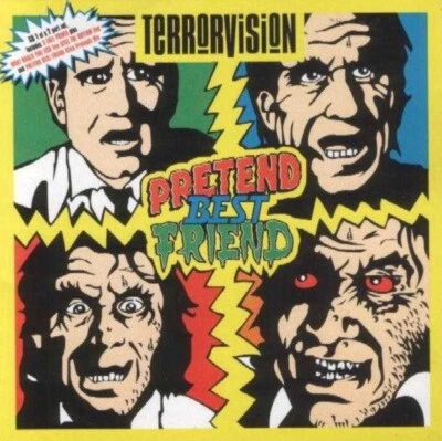 Terrorvision-  Pretend Best Friend CD NEU - Bild 1 von 2
