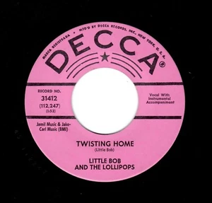 POPCORN/R & B/DEEP SOUL-LITTLE BOB AND THE LOLLIPOPS-TWISTING HOME/YOU DON'T HAV - Picture 1 of 2