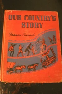 Vintage Our Country's Story Hardback Book--Read Description - Picture 1 of 6