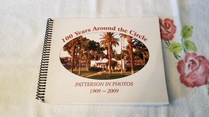 100 YEARS AROUND THE CIRCLE, PATTERSON IN PHOTOS 1909 - 2009  - Picture 1 of 1