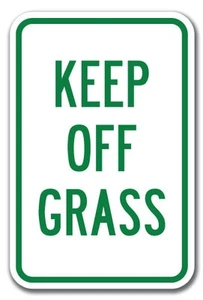 Keep Off Grass Sign 12" x 18" Heavy Gauge Aluminum Signs - Picture 1 of 4