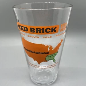 RED BRICK BREWING Co Beer Pint Glass -people Who Talk To Fast Atl.GA. - Picture 1 of 4