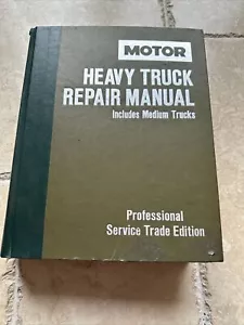 MOTOR Heavy & Medium Truck Repair Manual 77- 86 Professional Service 3rd Edition - Picture 1 of 8