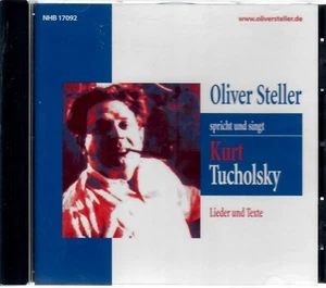 Kurt Tucholsky - Lieder und Texte / Oliver Steller / CD - neu & ovp Neuware - Bild 1 von 2
